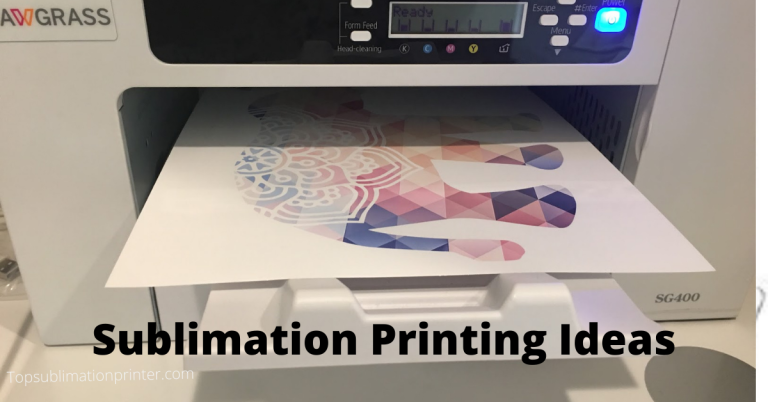 Best 13 Sublimation Printing Business Ideas