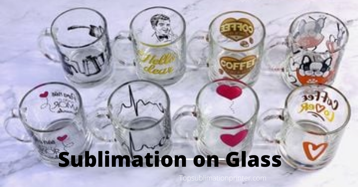 Sublimation on Glass
